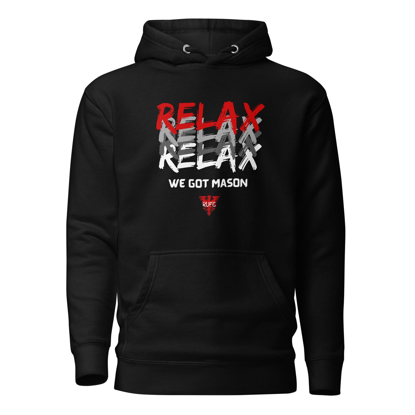 Relax! We got (Custom Name) Hoodie