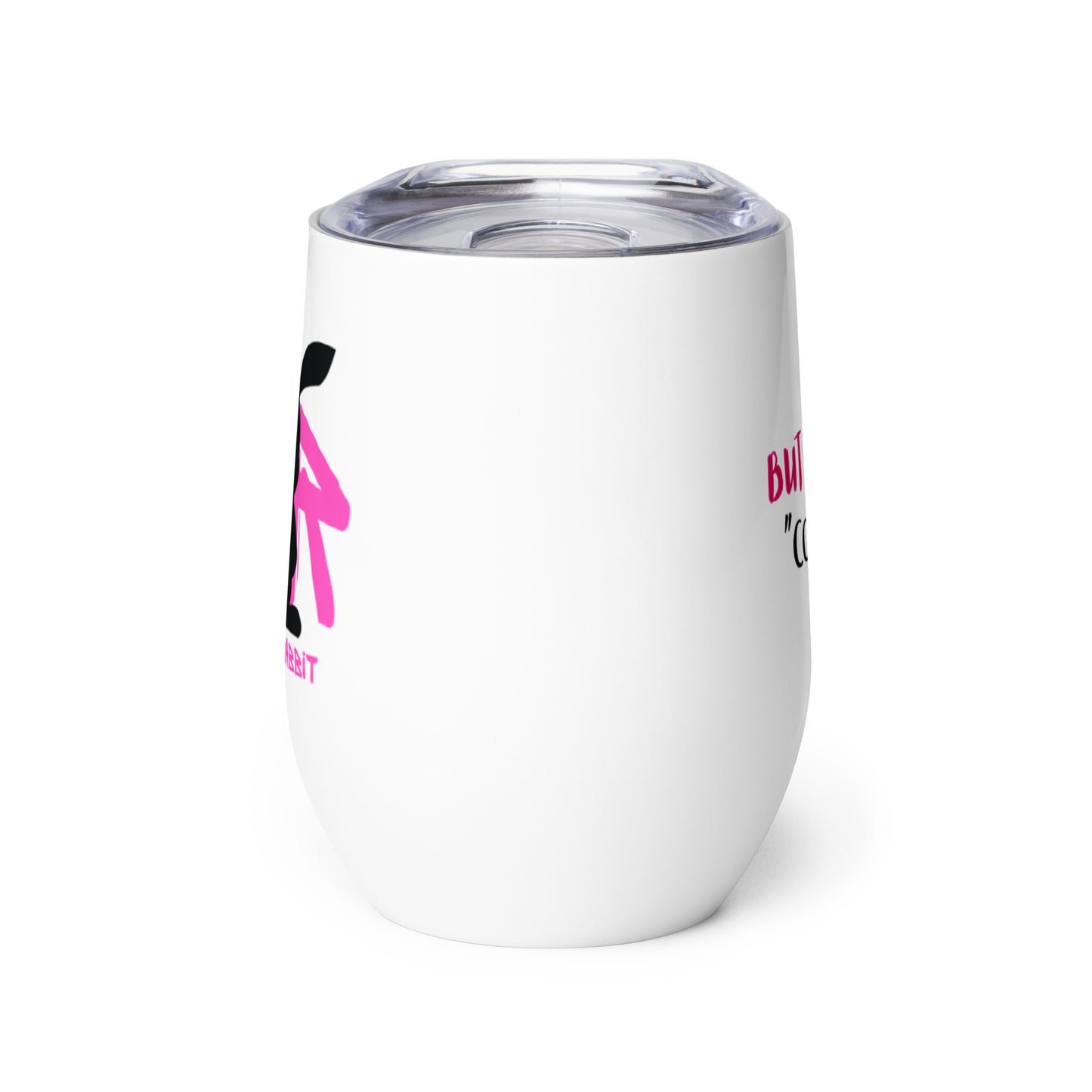 SR - But First, "Coffee" Wine tumbler
