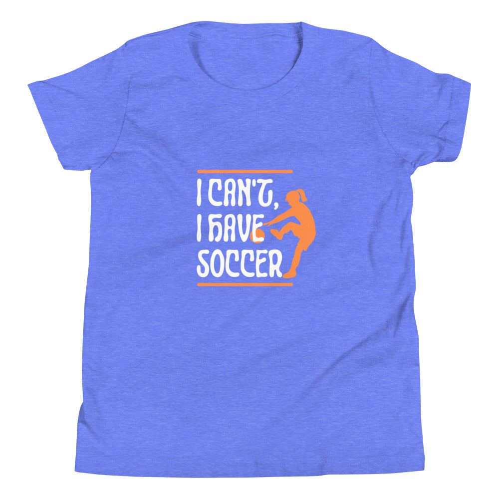 I can't, I have soccer!