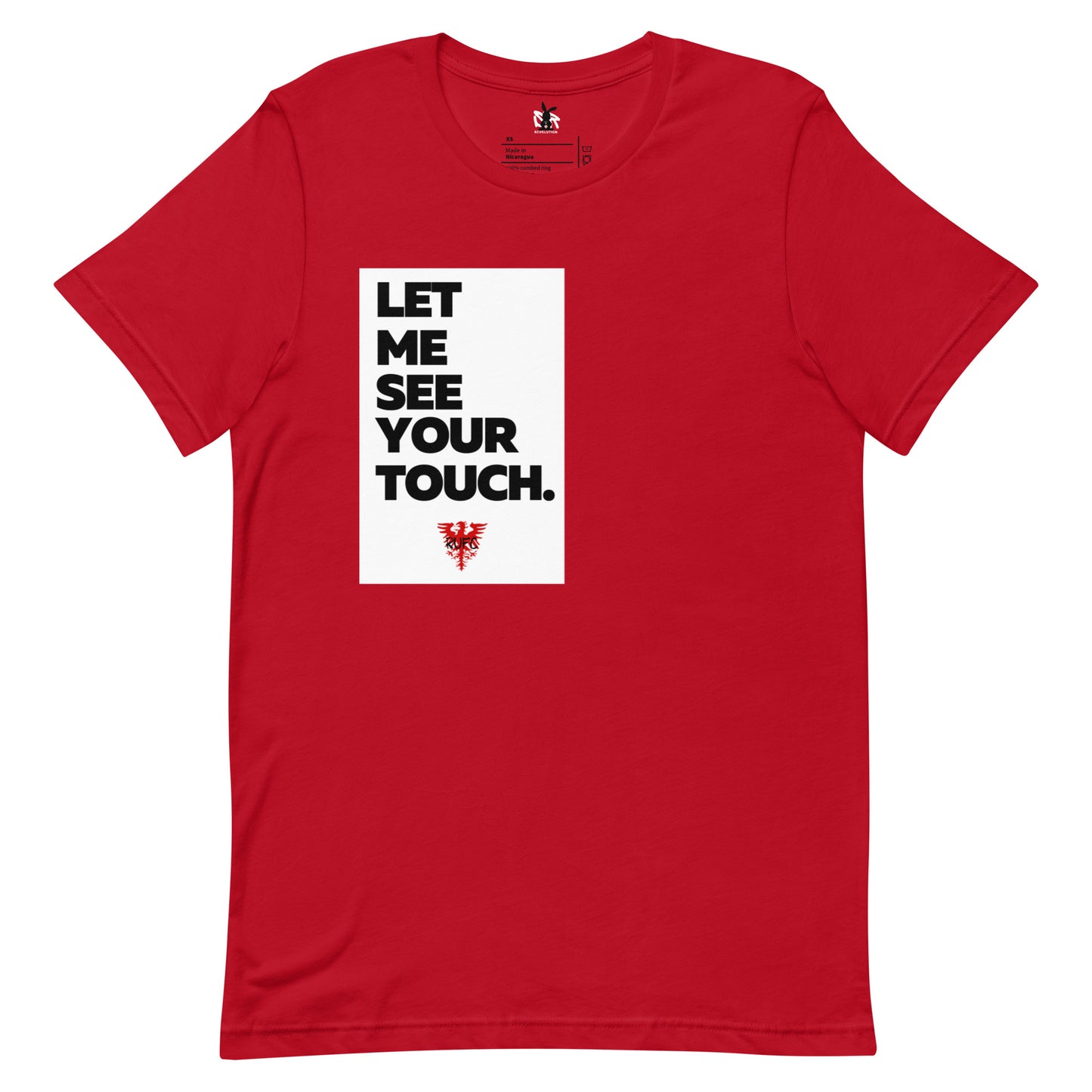Let me see your touch T-shirt