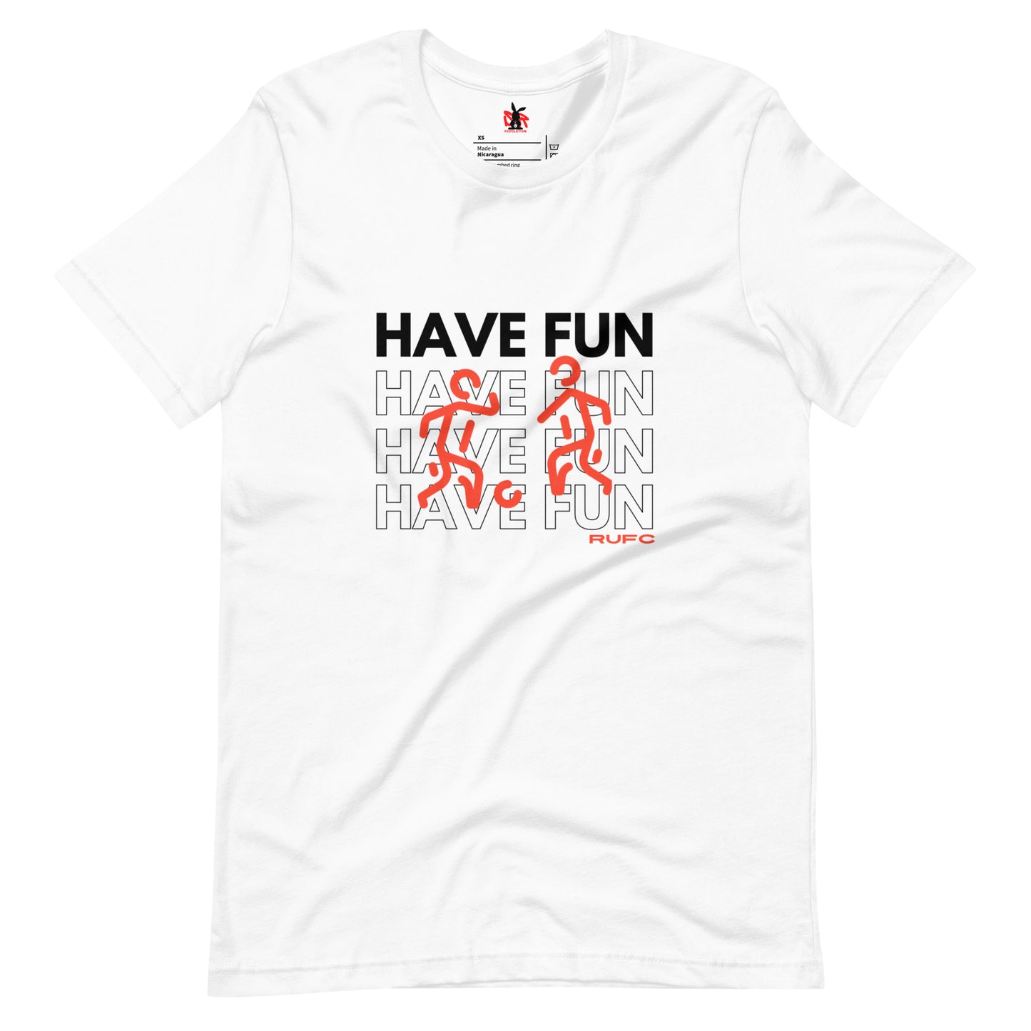 Have Fun t-shirt